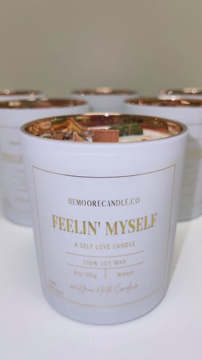 "FEELIN’ MYSELF" SELF-LOVE CANDLE 8 OZ